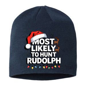 Most Likely To Hunt Matching Funny Christmas Santa Sustainable Beanie