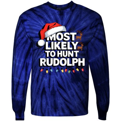 Most Likely To Hunt Matching Funny Christmas Santa Tie-Dye Long Sleeve Shirt