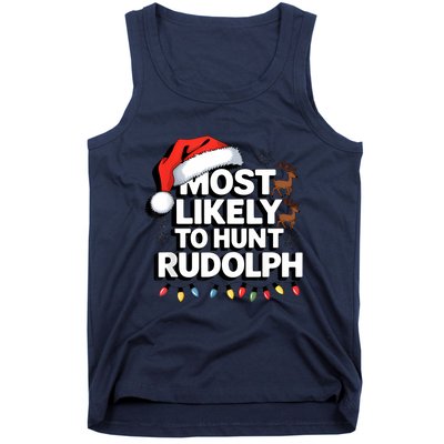 Most Likely To Hunt Matching Funny Christmas Santa Tank Top