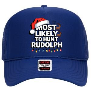 Most Likely To Hunt Matching Funny Christmas Santa High Crown Mesh Back Trucker Hat