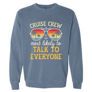 Most Likely To Talk To Everyone Matching Family Cruise 2024 Garment-Dyed Sweatshirt