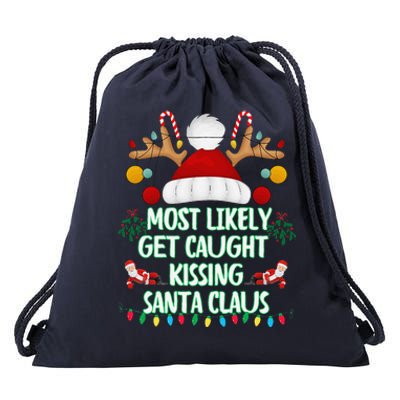 Most Likely To Get Caught Kissing Santa Claus Christmas Drawstring Bag