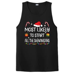 Most Likely To Start All The Shenanigans Family Christmas PosiCharge Competitor Tank