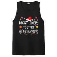 Most Likely To Start All The Shenanigans Family Christmas PosiCharge Competitor Tank