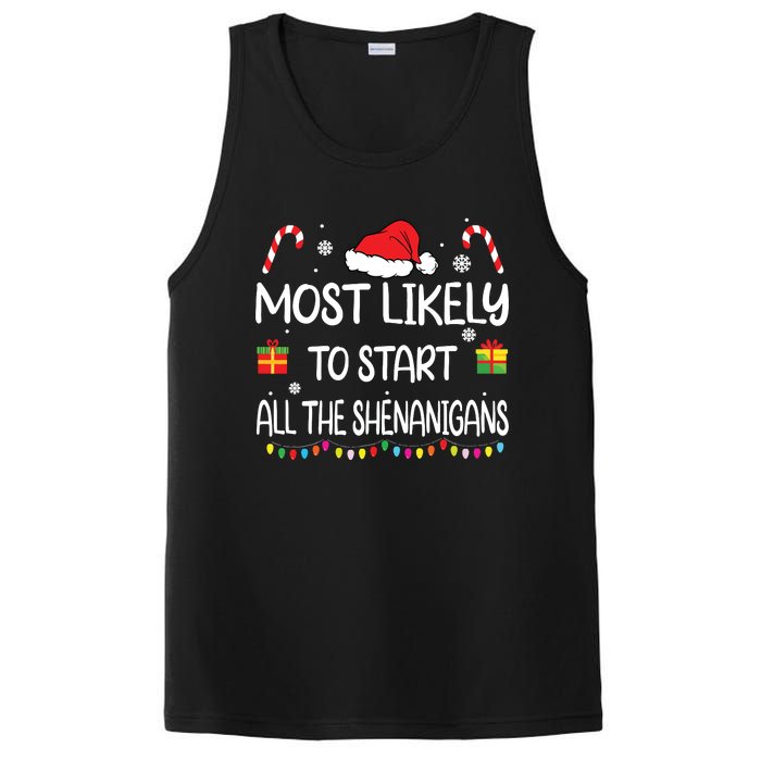 Most Likely To Start All The Shenanigans Family Christmas PosiCharge Competitor Tank