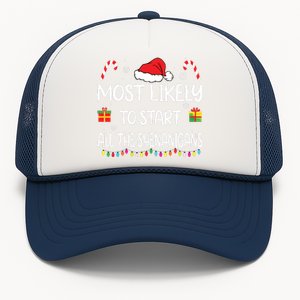 Most Likely To Start All The Shenanigans Family Christmas Trucker Hat