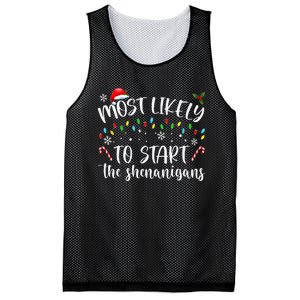 Most Likely To Start The Shenanigans Christmas Family Mesh Reversible Basketball Jersey Tank