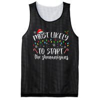 Most Likely To Start The Shenanigans Christmas Family Mesh Reversible Basketball Jersey Tank