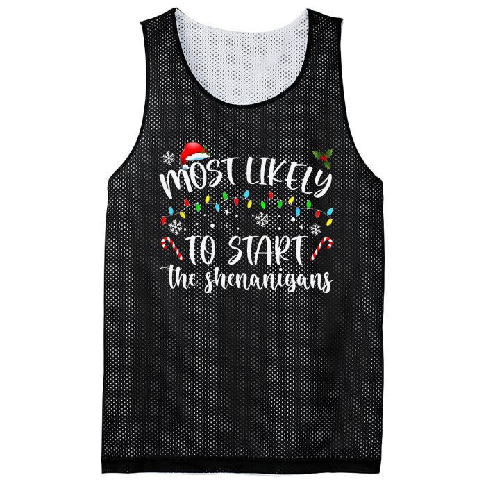 Most Likely To Start The Shenanigans Christmas Family Mesh Reversible Basketball Jersey Tank