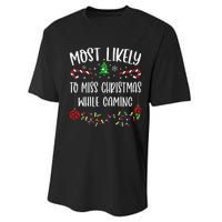 Most Likely To Miss Christmas While Gaming Funny Christmas Family Matching Cut Performance Sprint T-Shirt