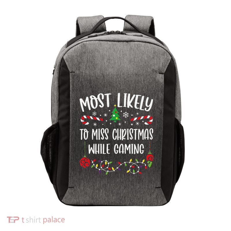 Most Likely To Miss Christmas While Gaming Funny Christmas Family Matching Cut Vector Backpack