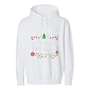 Most Likely To Miss Christmas While Gaming Funny Christmas Family Matching Cut Garment-Dyed Fleece Hoodie