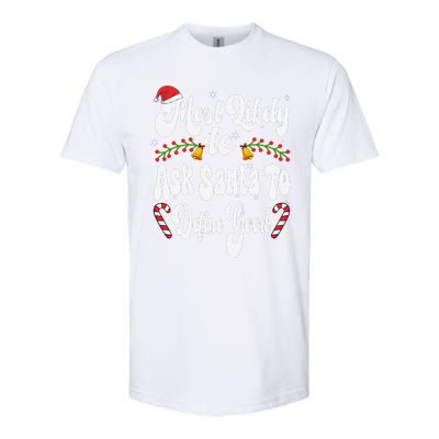 Most Likely To Ask Santa To Define Good Funny Christmas Softstyle CVC T-Shirt