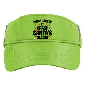 Most Likely To Crash Santas Sleigh Funny Christmas Adult Drive Performance Visor