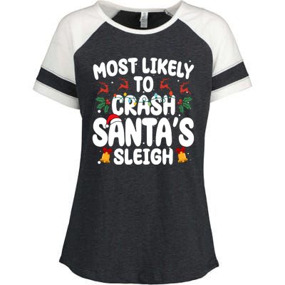 Most Likely To Crash Santas Sleigh Funny Christmas Enza Ladies Jersey Colorblock Tee