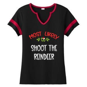 Most Likely To Christmas Shoot The Reindeer Family Group Ladies Halftime Notch Neck Tee