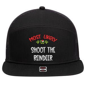 Most Likely To Christmas Shoot The Reindeer Family Group 7 Panel Mesh Trucker Snapback Hat