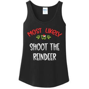 Most Likely To Christmas Shoot The Reindeer Family Group Ladies Essential Tank