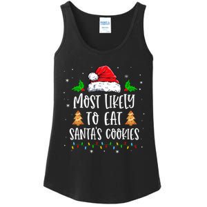 Most Likely To Eat SantaS Cookies Matching Christmas Ladies Essential Tank