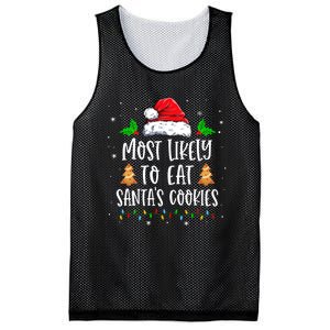 Most Likely To Eat SantaS Cookies Matching Christmas Mesh Reversible Basketball Jersey Tank