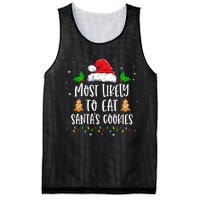 Most Likely To Eat SantaS Cookies Matching Christmas Mesh Reversible Basketball Jersey Tank