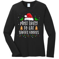 Most Likely To Eat SantaS Cookies Matching Christmas Ladies Long Sleeve Shirt