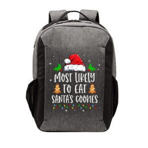 Most Likely To Eat SantaS Cookies Matching Christmas Vector Backpack