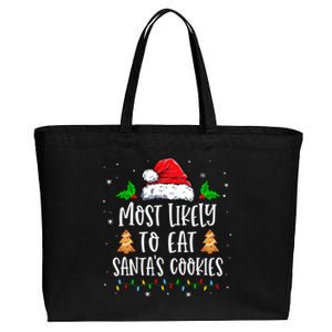 Most Likely To Eat SantaS Cookies Matching Christmas Cotton Canvas Jumbo Tote