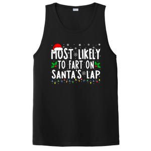 Most Likely To Fart On SantaS Lap Family Matching Christmas PosiCharge Competitor Tank