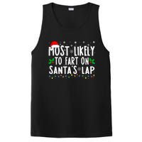 Most Likely To Fart On SantaS Lap Family Matching Christmas PosiCharge Competitor Tank