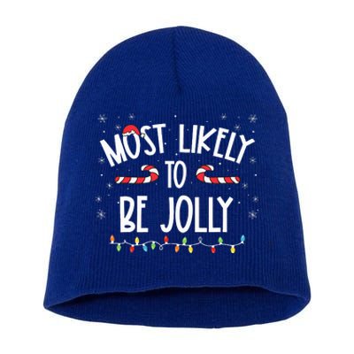 Most Likely To Be Jolly Christmas Family Matching  Short Acrylic Beanie