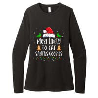 Most Likely To Eat SantaS Cookies Matching Christmas Womens CVC Long Sleeve Shirt