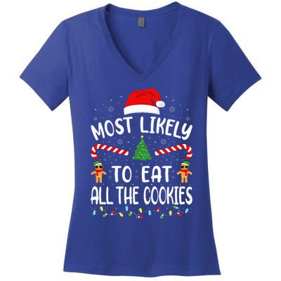 Most Likely To Eat All the Cookies Family Joke Christmas  Women's V-Neck T-Shirt