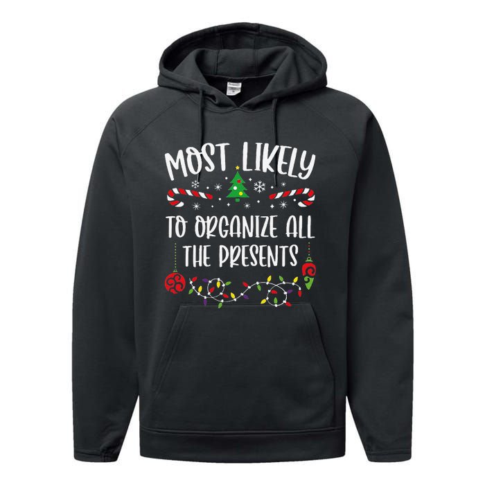 Most Likely To Organize All The Presents Funny Christmas Family Matching Cute Performance Fleece Hoodie