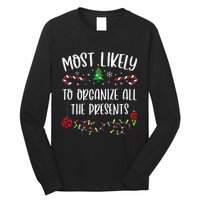 Most Likely To Organize All The Presents Funny Christmas Family Matching Cute Long Sleeve Shirt