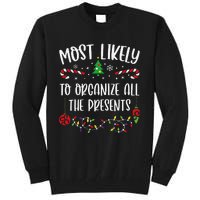 Most Likely To Organize All The Presents Funny Christmas Family Matching Cute Tall Sweatshirt