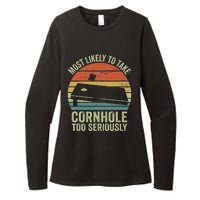 Most Likely To Take Cornhole Too Seriously Cornhole Womens CVC Long Sleeve Shirt