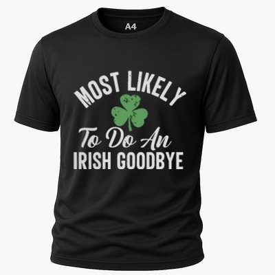 Most Likely To Do An Irish Goodbye Funny St Patricks Day Cooling Performance Crew T-Shirt