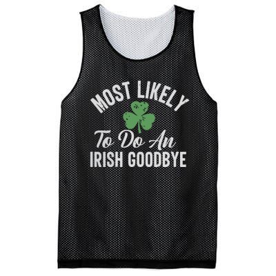 Most Likely To Do An Irish Goodbye Funny St Patricks Day Mesh Reversible Basketball Jersey Tank