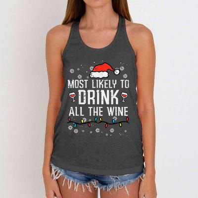 Most Likely To Drink All The Wine Family Matching Christmas Women's Knotted Racerback Tank