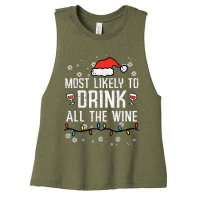 Most Likely To Drink All The Wine Family Matching Christmas Women's Racerback Cropped Tank