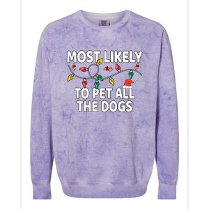 Most Likely To Pet All The Dogs Xmas Matching Colorblast Crewneck Sweatshirt