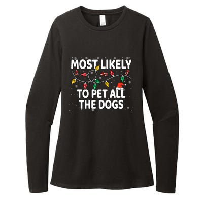 Most Likely To Pet All The Dogs Xmas Matching Womens CVC Long Sleeve Shirt