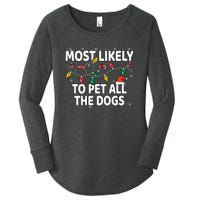 Most Likely To Pet All The Dogs Xmas Matching Women's Perfect Tri Tunic Long Sleeve Shirt