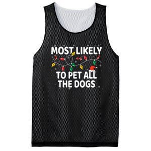 Most Likely To Pet All The Dogs Xmas Matching Mesh Reversible Basketball Jersey Tank