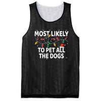 Most Likely To Pet All The Dogs Xmas Matching Mesh Reversible Basketball Jersey Tank