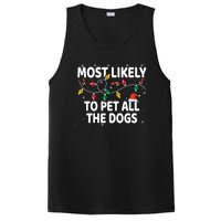 Most Likely To Pet All The Dogs Xmas Matching PosiCharge Competitor Tank