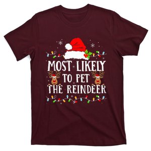 Most Likely To Pet The Reindeer Funny Christmas Family T-Shirt