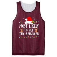 Most Likely To Pet The Reindeer Funny Christmas Family Mesh Reversible Basketball Jersey Tank