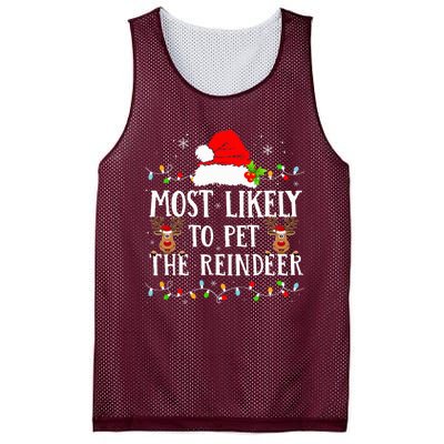 Most Likely To Pet The Reindeer Funny Christmas Family Mesh Reversible Basketball Jersey Tank